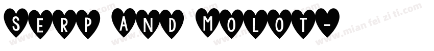 Serp And Molot字体转换